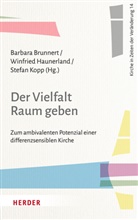 Barbara Brunnert, Winfried Haunerland, Stefan Kopp, Stefan Kopp (Professor) - Der Vielfalt Raum geben