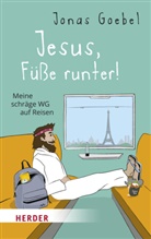 Jonas Goebel - Jesus, Füße runter!
