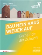 Lurweg, Judith Lurweg, Klaus Vellguth, Klaus Vellguth (Prof.) - Bau mein Haus wieder auf