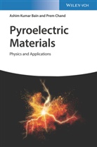 Ashim Kumar Bain, Prem Chand - Pyroelectric Materials