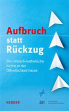 Wolfgang Beck, Regina Heyder, Dorothea Sattler, Dorothea Sattler u a, Thomas Söding, Agnes Wuckelt - Aufbruch statt Rückzug