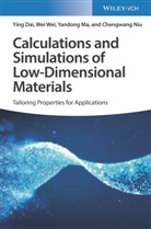 Ying Dai, Yandong Ma, Yandong et al Ma, Chengwang Niu, Wei Wei - Calculations and Simulations of Low-Dimensional Materials