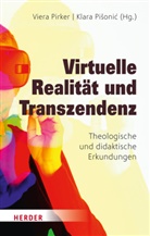 Viera Pirker, Pisonic, Klara Pisonic, Klara Pišonić - Virtuelle Realität und Transzendenz