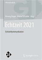 Schaible, Marcel Schaible, Herwig Unger - Echtzeit 2021