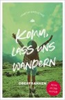 Martin Droschke - Komm, lass uns wandern. Oberfranken