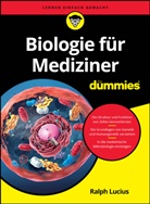 Ralph Lucius - Biologie für Mediziner für Dummies