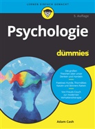 Adam Cash, Hartmut Strahl - Psychologie für Dummies