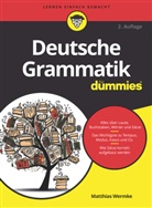 Matthias Wermke, Matthias (Dr.) Wermke - Deutsche Grammatik für Dummies