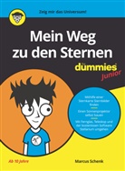 Marcus Schenk - Mein Weg zu den Sternen für Dummies Junior