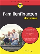 Michael Griga - Familienfinanzen für Dummies
