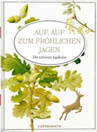Wolfgang Hölker - Auf, auf zum fröhlichen Jagen