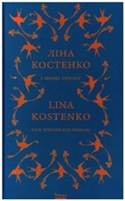 Lina Kostenko, Agnieszka Matusiak, Ana Starko, Anastasiia Starko, Alla Paslawska, Woldan... - Und wieder ein Prolog /