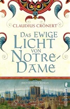 Claudius Crönert - Das ewige Licht von Notre-Dame