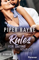 Piper Rayne - Rules for Dating Your Ex