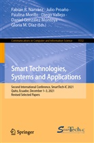 Gloria M. Díaz, Daniel González Montoya, Paulina Morillo, Paulina Morillo et al, Fabián R. Narváez, Julio Proaño... - Smart Technologies, Systems and Applications