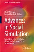 Marcin Czupryna, Bogumi¿ Kami¿ski, Kaminski, Bogumil Kaminski, Kamiski - Advances in Social Simulation