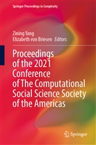 Elizabeth von Briesen, von Briesen, Elizabeth von Briesen, Zining Yang - Proceedings of the 2021 Conference of The Computational Social Science Society of the Americas