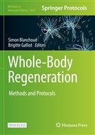 Simon Blanchoud, Galliot, Brigitte Galliot - Whole-Body Regeneration