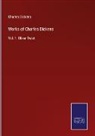 Charles Dickens - Works of Charles Dickens