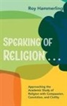 Roy Hammerling - Speaking of Religion