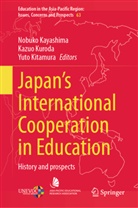 Nobuko Kayashima, Yuto Kitamura, Kazuo Kuroda - Japan's International Cooperation in Education
