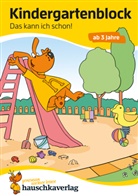 Ulrike Maier, Sabine Dengl, Birgit Maier - Kindergartenblock ab 3 Jahre - Das kann ich schon!