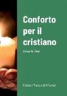 Arthur W. Pink - Conforto per il cristiano