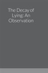 Oscar Wilde - The Decay of Lying
