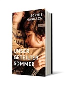 Sophie Hardach - Unser geteilter Sommer