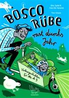 Finn-Ole Heinrich, Dita Zipfel, Tine Schulz - Bosco Rübe rast durchs Jahr
