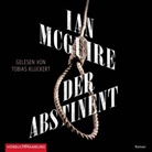 Ian McGuire, Tobias Kluckert - Der Abstinent, 2 Audio-CD, 2 MP3 (Audio book)