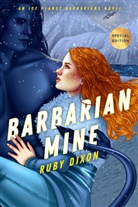 Ruby Dixon - Barbarian Mine