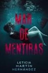 Leticia Martín Hernández - Mar de mentiras