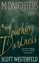 Scott Westerfeld - Touching Darkness