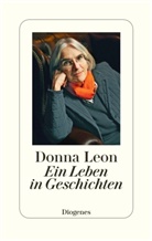 Donna Leon - Ein Leben in Geschichten