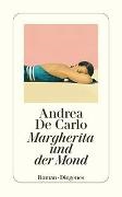 Andrea De Carlo - Margherita und der Mond