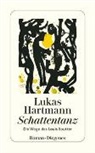 Lukas Hartmann - Schattentanz