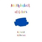 Sarah A McPherson - An Alphabet of Colors