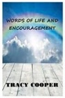Tracy Cooper - Words of Life And Encouragement