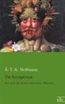 E T a Hoffmann, E.T.A. Hoffmann - Die Königsbraut