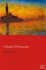 Gabriele D'Annunzio - Das Feuer
