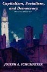 Joseph Alois Schumpeter - Capitalism, Socialism, and Democracy (Second Edition Text)