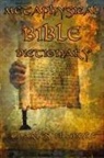 Charles Fillmore - Metaphysical Bible Dictionary