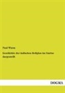 Paul Wurm - Geschichte der indischen Religion