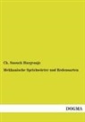 Ch Snouck Hurgronje, Ch. Snouck Hurgronje, Christiaan Snouck Hurgronje - Mekkanische Sprichwörter und Redensarten