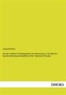 Joseph Schreiner - Hercules redivivus: Die Hauptgestalten der Hellenen-Sage an der Hand der Sprachvergleichung zurückgeführt auf ihre historischen Prototype