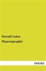 Oswald Lohse - Planetographie