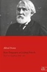 Alfred Doren, Ludwig Pietsch, Iwan S. Turgenjew, Alfred Doren - Iwan Turgenjew an Ludwig Pietsch