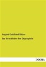 August G. Ritter, August Gottfried Ritter - Zur Geschichte des Orgelspiels. Bd.2