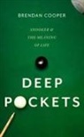 Brendan Cooper - Deep Pockets